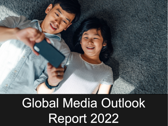 Zum Download: Global Media Outlook Report 2022